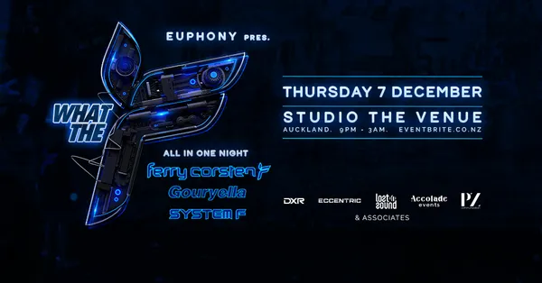 Euphony Pres - What the F! - Ferry Corsten Open to Close